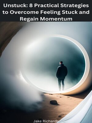 cover image of Unstuck